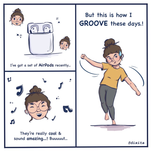 Three-panel comic about new wireless earbuds and dancing while wearing them.