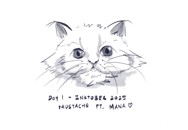 Line drawing of a fluffy cat with long whiskers, labeled Inktober 2025 Day 1 Mustache.